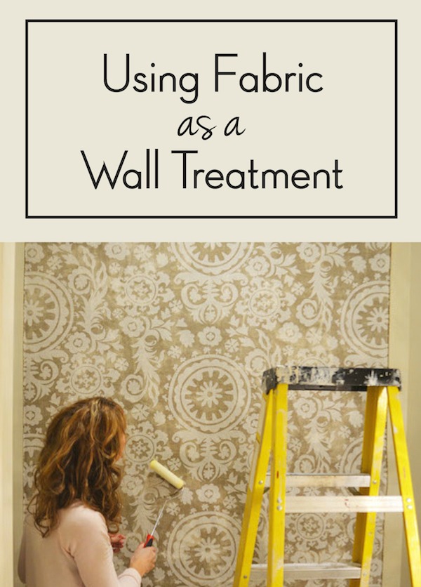 Starched Fabric Wall Treatment Tutorial {Video Series} Unexpected