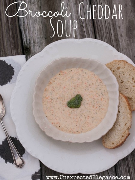 Broccoli Cheddar Soup Recipe from Unexpected Elegance