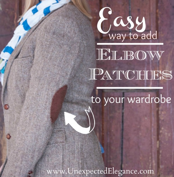 Tutorial for Adding Easy Elbow patches to Your Wardrobe from Unexpected Elegance