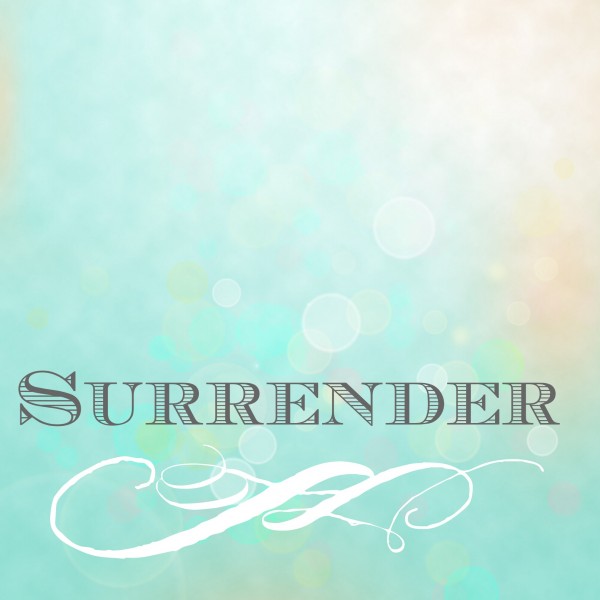 surrender