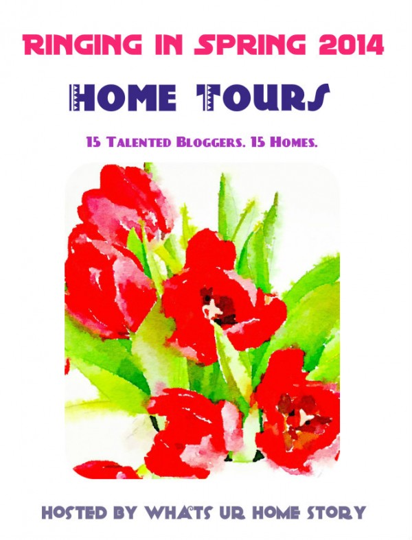 Ringing in Spring 2014 Home Tour