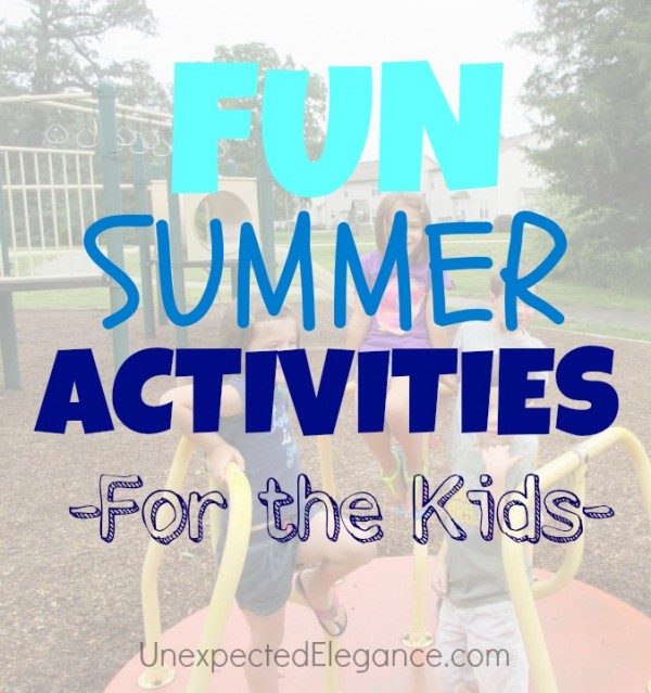 Fun Summer Activities for the Kids